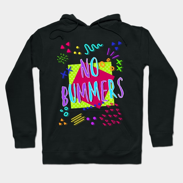 No Bummers Hoodie by AlienAli